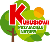 Kubusiowi Przyjaciele Natury