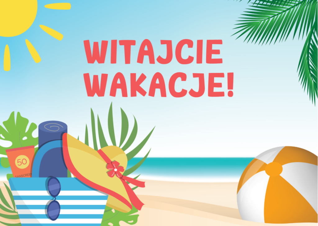 napis witajcie wakacjie