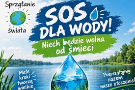 SOS dla wody Akcja Sprzątanie Świata